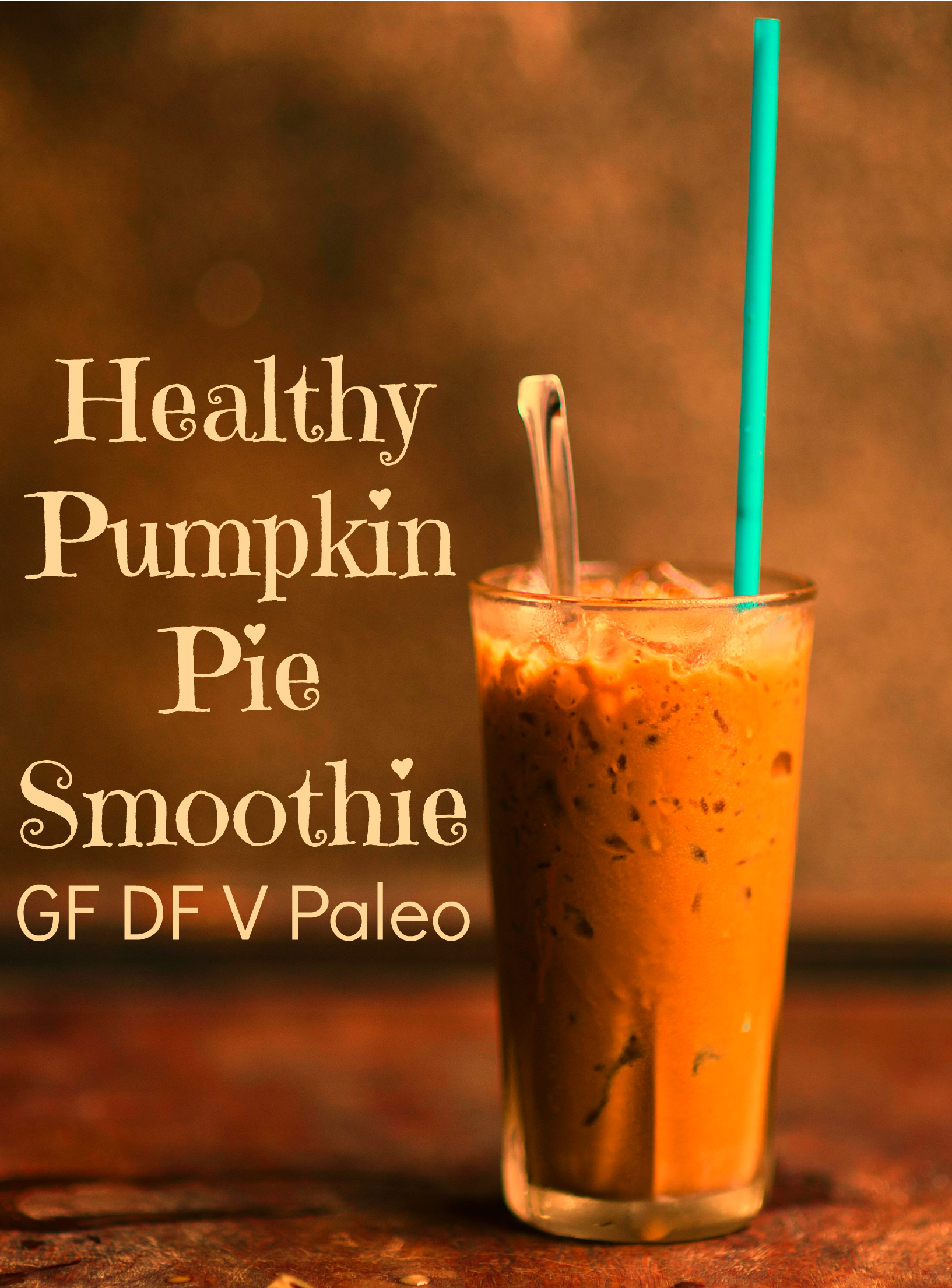 You must try this healthy pumpkin pie smoothie now! It tastes like Thanksgiving dessert in a glass but is actually good for you! Via @bcnutritionista