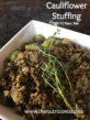 Delicious low carb, keto, and vegan cauliflower stuffing that does not taste like cauliflower! Via @bcnutritionista